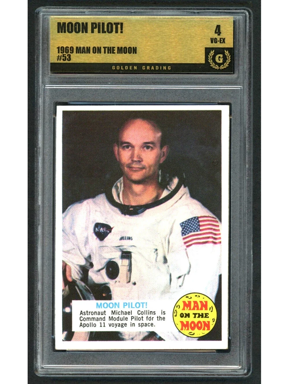 1969 Topps Man on the Moon #53 Moon Pilot Michael Collins Graded 4 VG-Ex